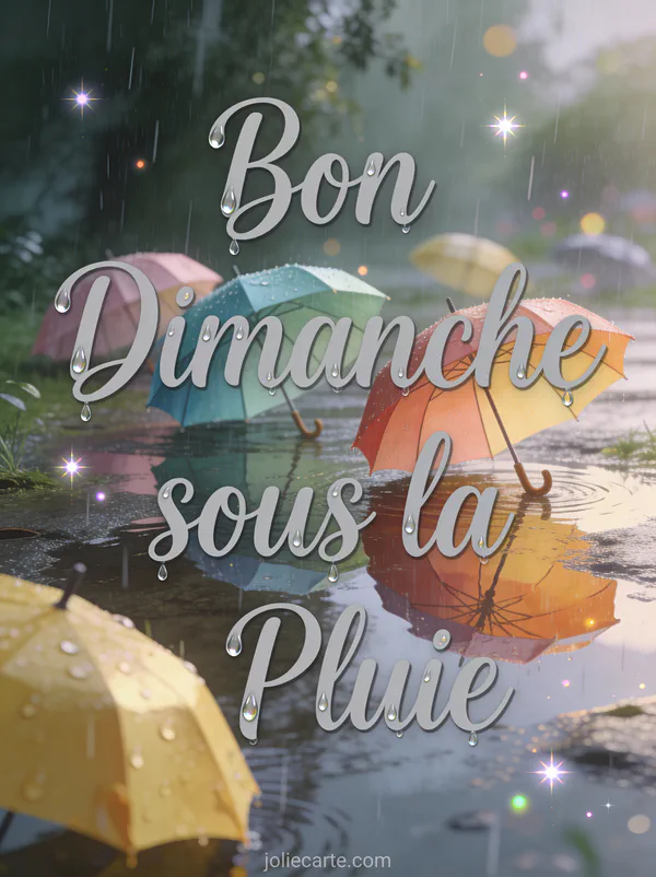 Carte bon dimanche sous la pluie avec parapluies colorés reflétés dans les flaques