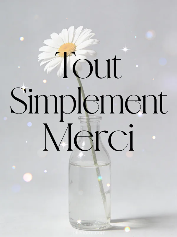 Marguerite blanche parfaite dans vase en verre transparent sur fond gris texte Tout Simplement Merci noir élégant