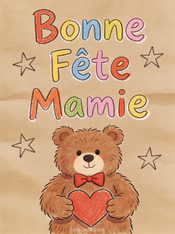 Ourson en peluche marron avec nœud rouge tenant un cœur style dessin enfant fond papier kraft texte Bonne Fête Mamie