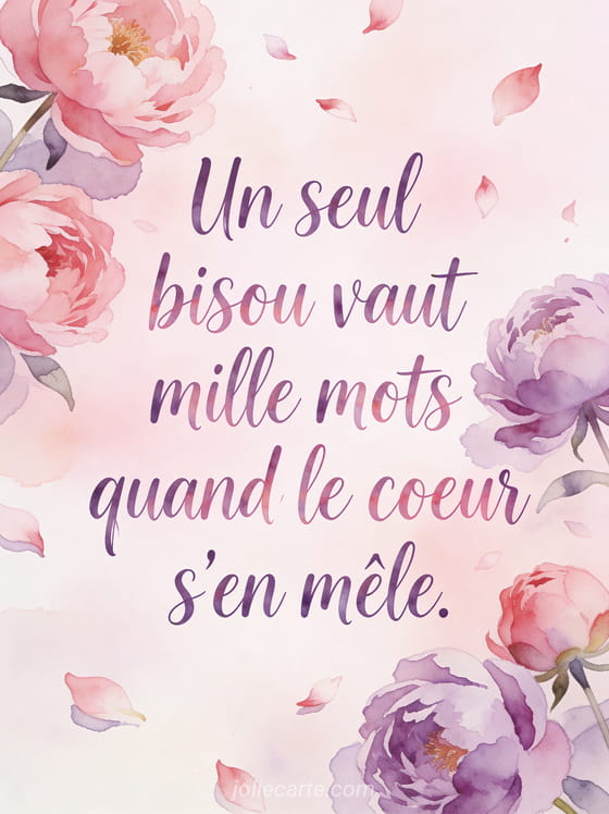 Citation sur les bisous écrite en lettres manuscrites sur un fond de pivoines roses et mauves à l'aquarelle
