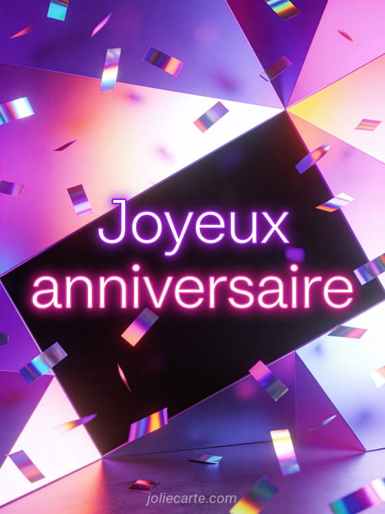 Lettres néon violet et rose Joyeux anniversaire sur fond abstrait avec formes géométriques colorées et confettis holographiques