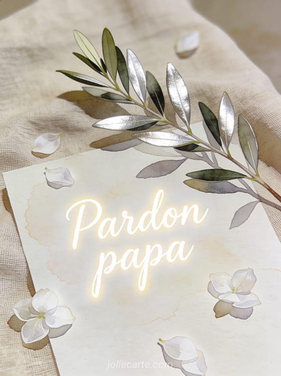 Branche d'olivier aux feuilles argentées posée sur un tissu en lin beige avec pétales de fleurs blanches et le texte Pardon papa