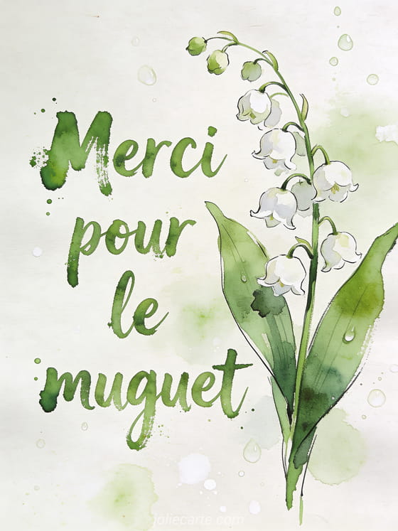 Dessin aquarelle spontané de muguet avec touches de vert et blanc sur papier grain fin humide avec traits de pinceau expressifs et le texte Merci pour le muguet