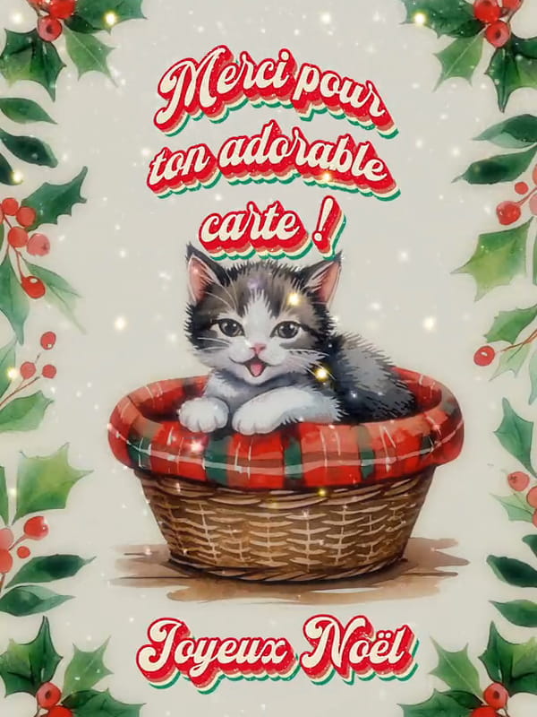 Carte animée remerciement Noël deux chatons panier houx merci adorable carte joyeux Noël