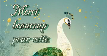 Carte animée remerciement paons blanc vert nénuphars étoiles merci délicate attention élégant