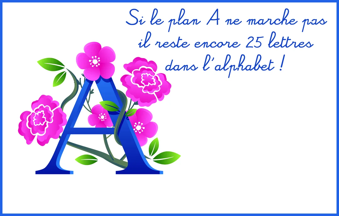 Sur fond blanc, la lettre A majuscule bleue est enlacée par des branches portant des fleurs roses et des feuilles vertes, avec une citation au-dessus.