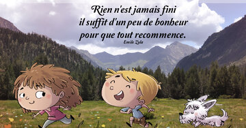 Aperçu de la carte : « Rien n'est jamais fini, il suffit d'un peu de bonheur... »