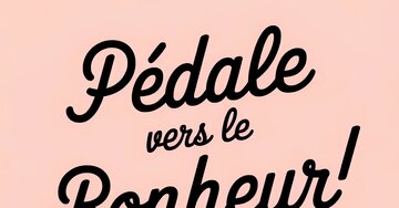 Aperçu de la carte : Pédale vers le Bonheur!