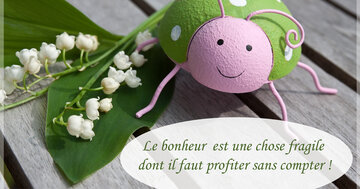 Aperçu de la carte : « Le bonheur est une chose fragile... »