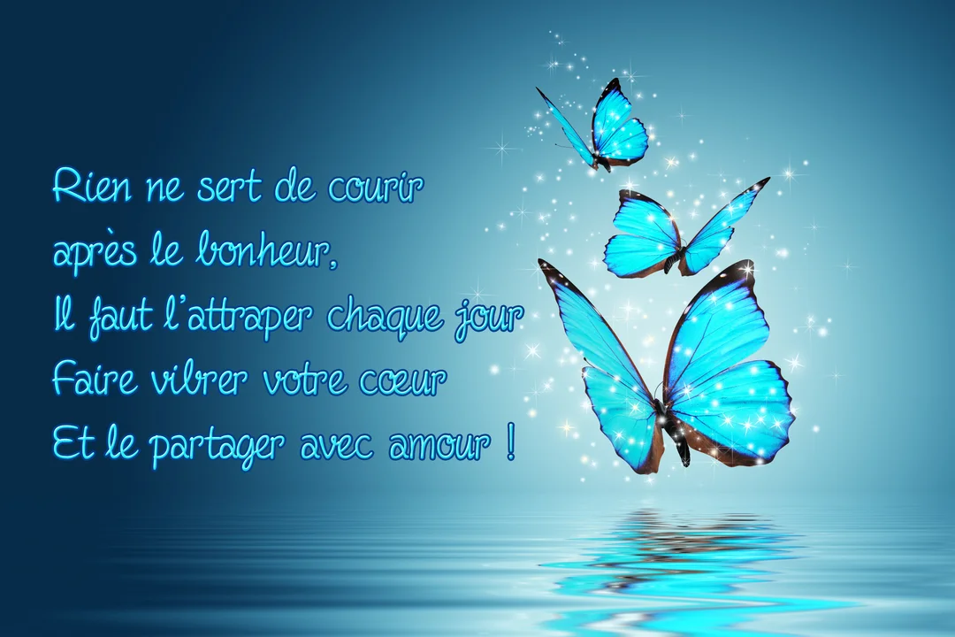 Trois papillons bleus lumineux s'envolent au-dessus d'un reflet sur l'eau, accompagnés d'une citation poétique sur un fond dégradé bleu.