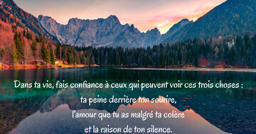 Aperçu de la carte : « Dans ta vie, fais confiance à ceux qui peuvent voir ces trois choses... »