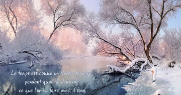 Aperçu de la carte : « Le temps est comme un flocon de neige, il fond pendant qu'on hésite... »