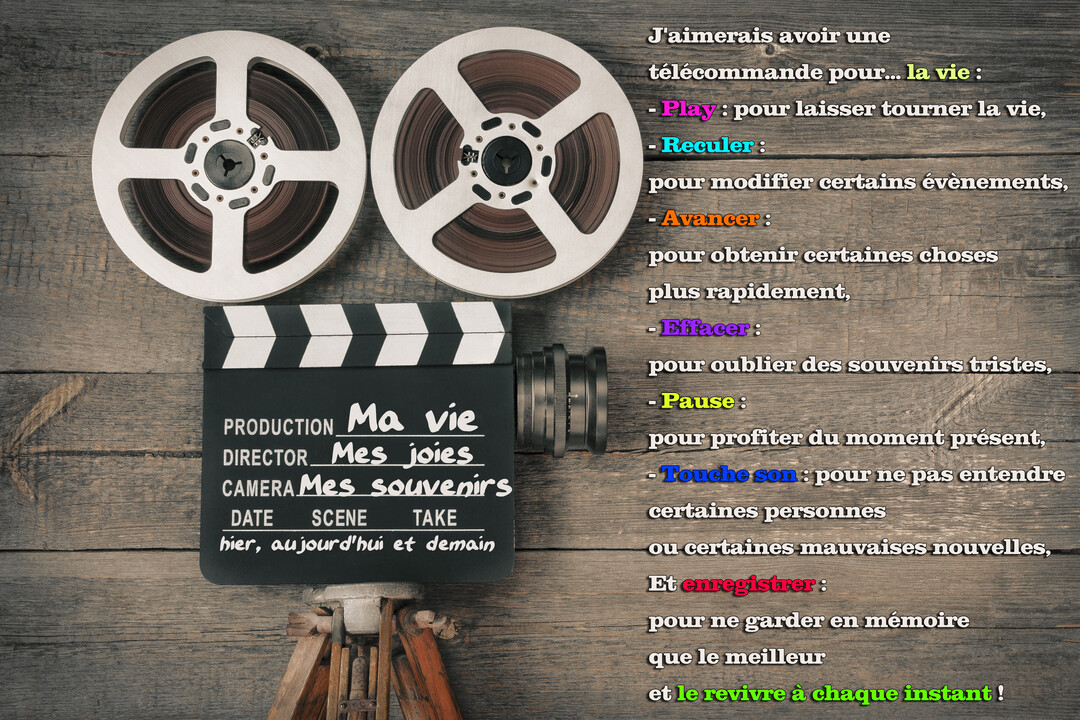 Sur un fond en bois, des bobines de film et un clap de cinéma accompagnent un texte poétique sur le contrôle du temps.