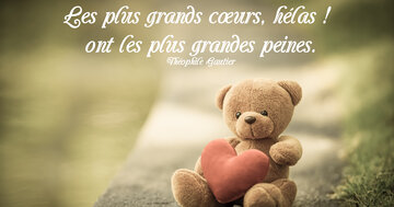 Aperçu de la carte : « Les plus grands cœurs, hélas ! ont les plus grandes peines... »