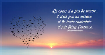 Aperçu de la carte : « Le coeur n'a pas de maître, il n'est pas un esclave... »
