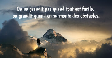 Aperçu de la carte : « On ne grandit pas quand tout est facile, on grandit quand... »