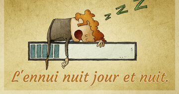 Aperçu de la carte : L'ennui nuit jour et nuit.