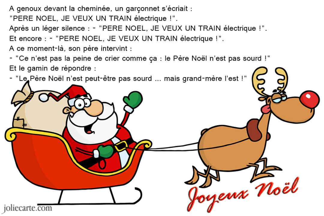 Dessin animé du Père Noël souriant dans son traîneau rouge, tiré par un renne au nez rouge, avec une blague écrite au-dessus.