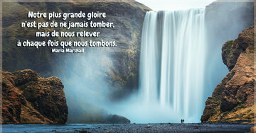 Aperçu de la carte : « Notre plus grande gloire n'est pas de ne jamais tomber... »