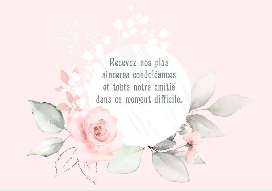 Une composition florale de roses et feuilles à l'aquarelle, dans des tons rose pastel et vert sauge, entourant un message de condoléances.