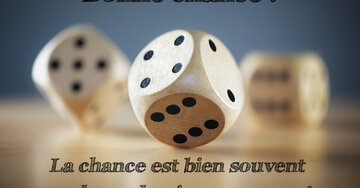Aperçu de la carte : « La chance est un hasard qui se provoque... »