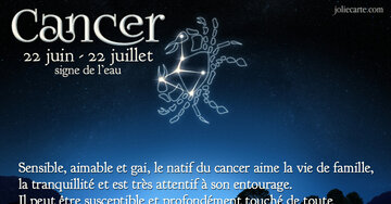 Aperçu de la carte : « Sensible, aimable et gai, le natif du cancer aime la vie de famille... »