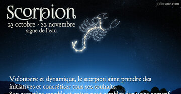 Aperçu de la carte : « Volontaire, dynamique, sensible et entier, le Scorpion est un être généreux et sincère... »