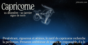 Aperçu de la carte : « Persévérant, ambitieux et fidèle, le Capricorne cache une grande tendresse sous sa carapace... »