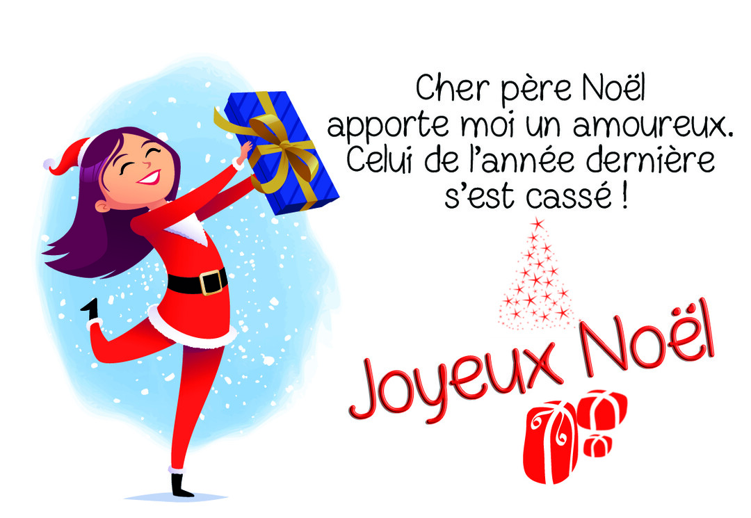 Une femme souriante déguisée en Mère Noël tient un cadeau, avec un texte amusant demandant au Père Noël un nouvel amoureux pour remplacer l'ancien.