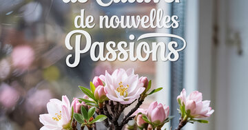 Aperçu de la carte : Le Temps de Cultiver de nouvelles Passions