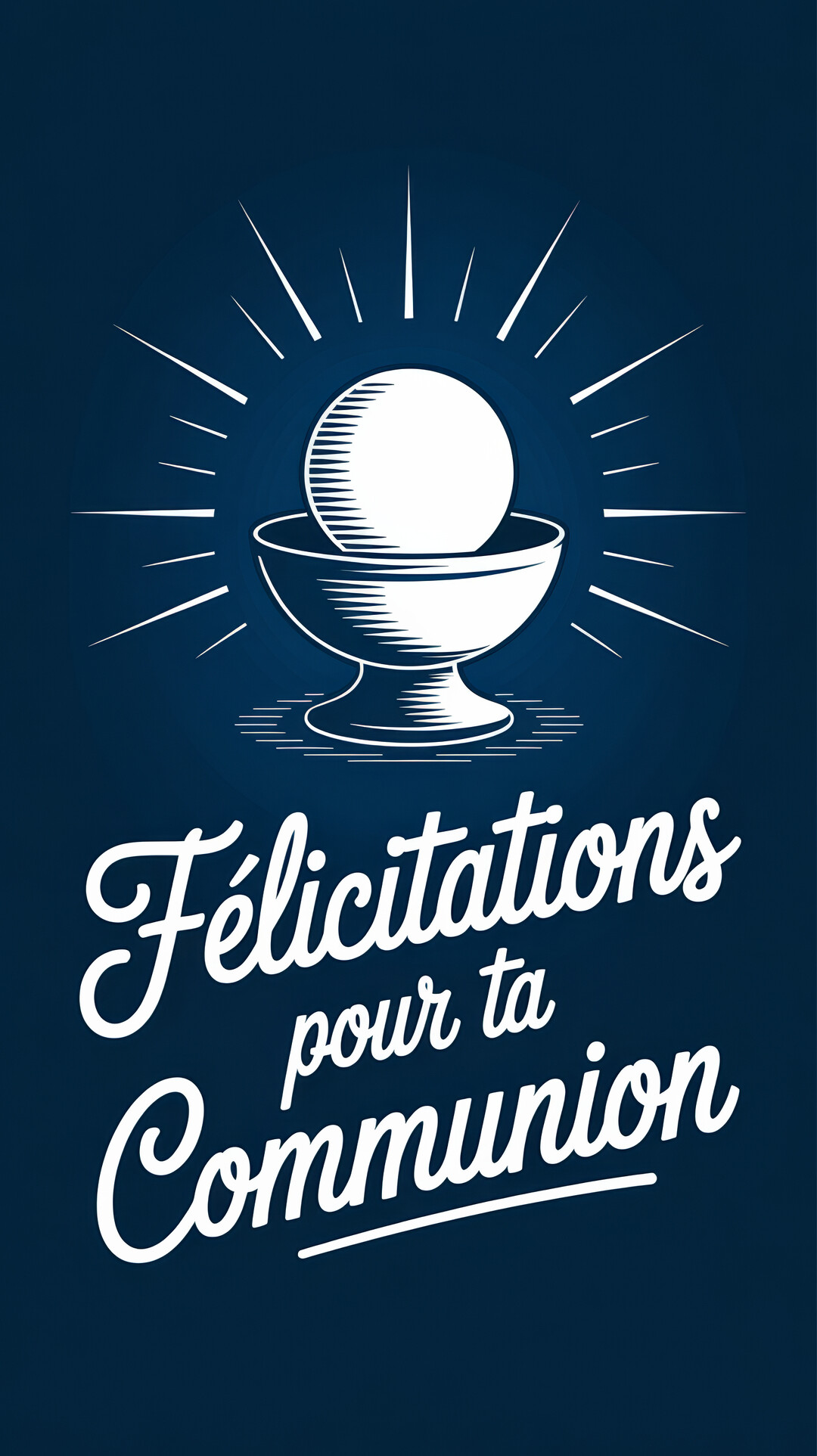 Une illustration de style gravure d'un calice et d'une hostie rayonnante au-dessus du texte 'Félicitations pour ta Communion' sur un fond bleu.