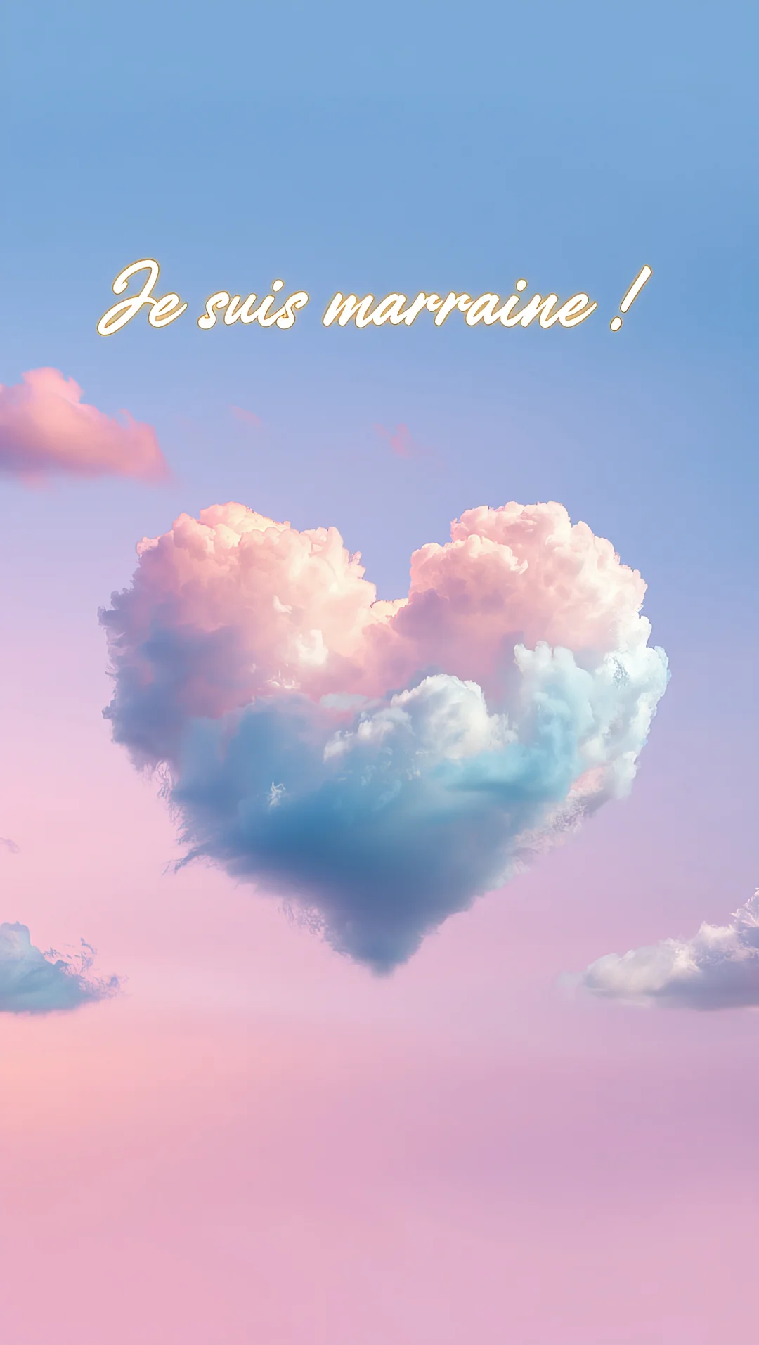 Un grand nuage en forme de cœur flotte dans un ciel pastel, avec le texte calligraphié 'Je suis marraine !' inscrit en lettres dorées au-dessus.