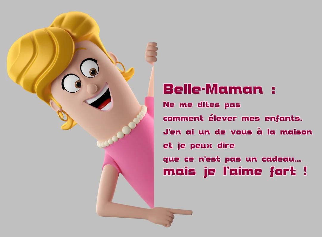 Personnage féminin 3D blond, souriant, en tenue rose, qui surgit du côté d'un panneau pour pointer un texte humoristique pour une belle-mère.