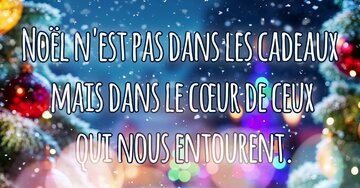 Aperçu de la carte : « Noël n'est pas dans les cadeaux mais dans le cœur de ceux qui nous entourent... »