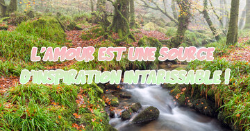 Aperçu de la carte : L'amour est une source 
d'inspiration intarissable !