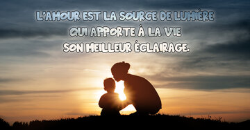 Aperçu de la carte : « L'amour est la source de lumière qui apporte à la vie... »