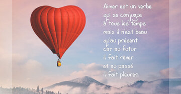 Aperçu de la carte : « Aimer est un verbe qui se conjugue à tous les temps mais... »