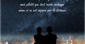 Aperçu de la carte : « Le vrai amour... c'est que tout reste inchangé même si on est séparé... »