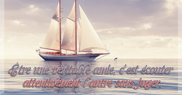 Aperçu de la carte : Être une véritable amie, c'est écouter 
attentivement l'autre sans juger.