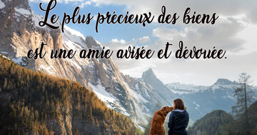 Aperçu de la carte : « Le plus précieux des biens est une amie... »