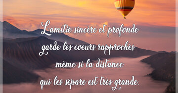 Aperçu de la carte : « L'amitié sincère garde les cœurs rapprochés, même à grande distance... »