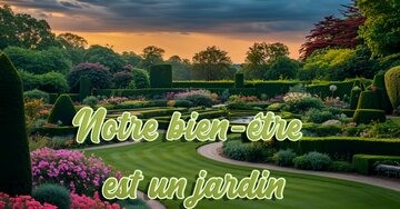 Aperçu de la carte : « Notre bien-être est un jardin qui mérite d'être cultivé... »