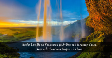 Aperçu de la carte : « Rester honnête t'amènera peut-être pas beaucoup d'amis, mais toujours les bons... »