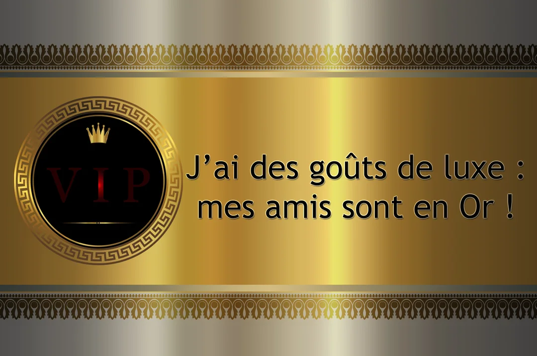 Carte au design chic sur fond métallique doré, avec un logo VIP noir et une citation sur la valeur précieuse de l'amitié.