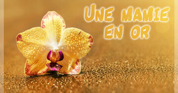 Aperçu de la carte : Une mamie en or