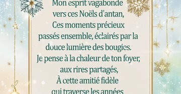 Aperçu de la carte : « Mon esprit vagabonde vers ces Noëls d'antan, ces moments précieux passés ensemble... »