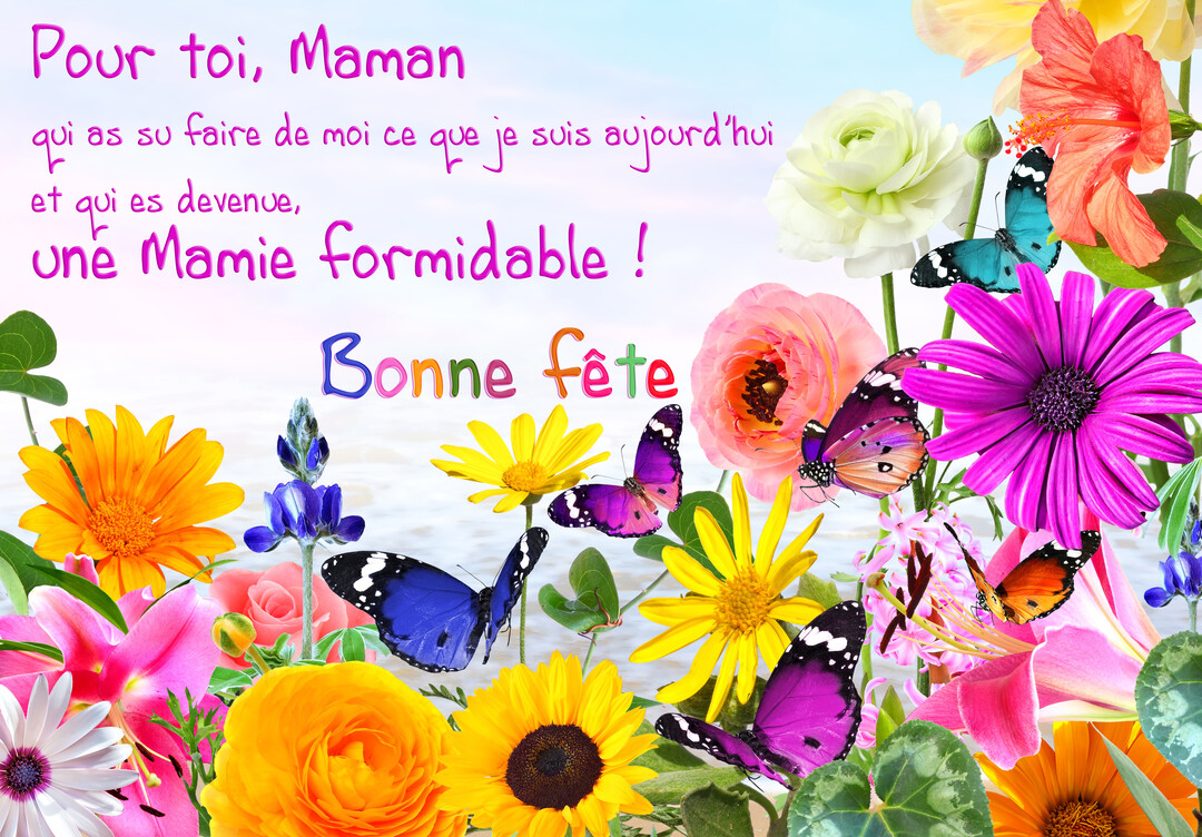 Une composition florale multicolore et éclatante avec de nombreux papillons, surmontée d'un message de bonne fête destiné à une mère devenue grand-mère.