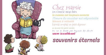 Aperçu de la carte : « Chez mamie on s’amuse, la cuisine est ouverte, bisous à volonté, amour inconditionnel... »