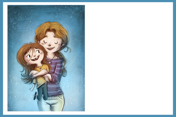 Carte pour la Fête des Mères avec une illustration d'une maman serrant tendrement sa fille dans ses bras. Texte : 'Je t'aime plus que tout au monde !'.