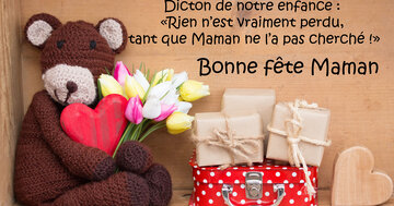 Aperçu de la carte : «Bonne fête maman avec ce dicton : rien n'est vraiment perdu...»